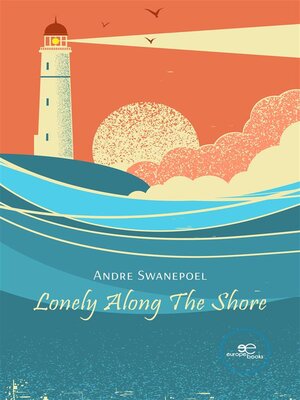 cover image of Lonely Along the Shore